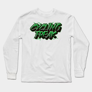 Cycling Freak, Cyclist Long Sleeve T-Shirt